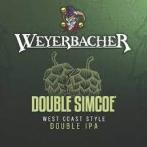 Weyerbacher Brewing - Double Simcoe IPA 0 (414)
